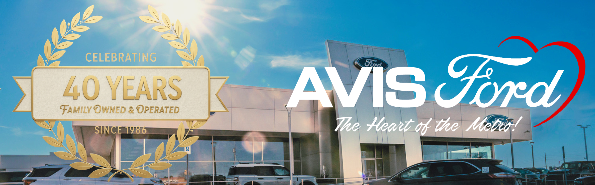 Avis Ford: Family Owned and Operated for 40 Years